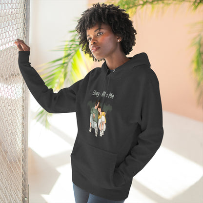 Stay with me Three-Panel Fleece Hoodie