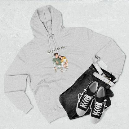 Stay with me Three-Panel Fleece Hoodie