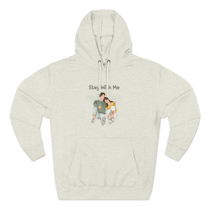 Stay with me Three-Panel Fleece Hoodie